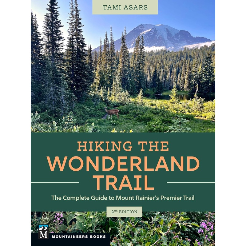 Mountaineers Books Hiking the Wonderland Trail, 2E