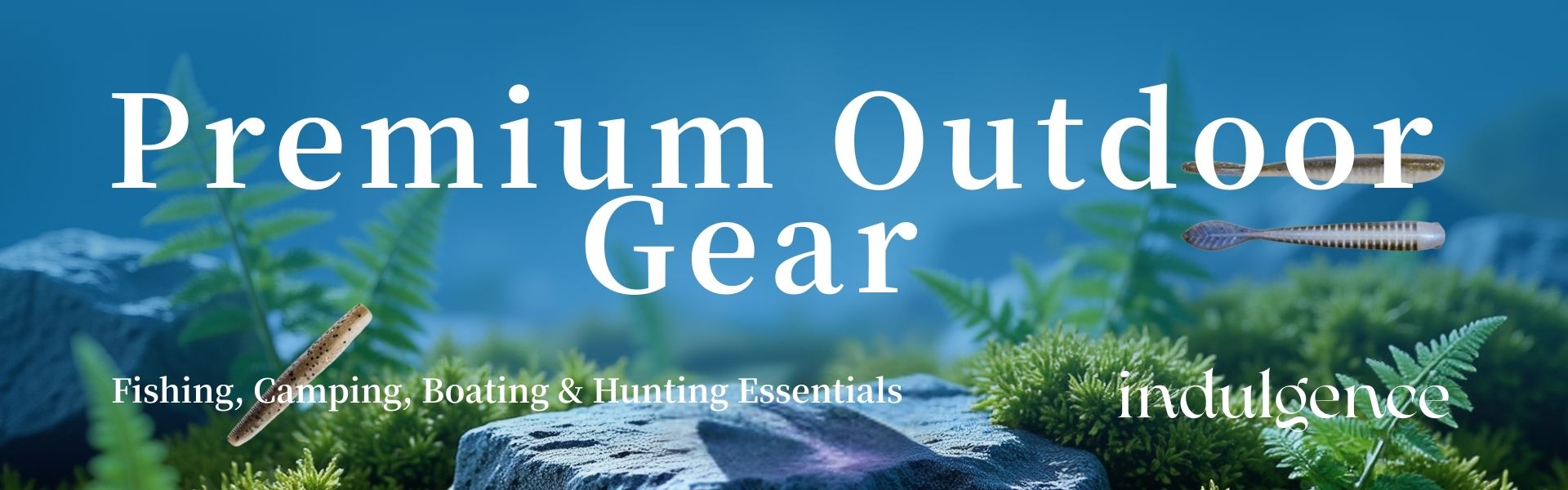 Premium Outdoor Gear – Fishing, Camping, Boating & Hunting Essentials